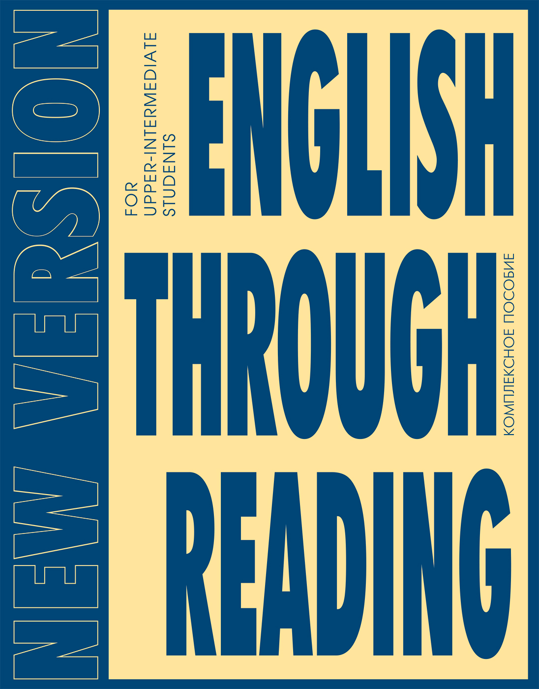 English Through Reading. New Version